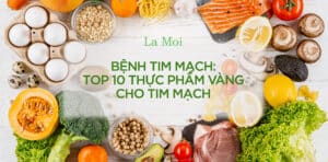 Bệnh tim mạch: Top 10 thực phẩm vàng cho tim mạch